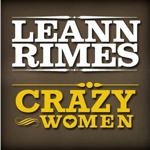 Album Crazy Women - LeAnn Rimes