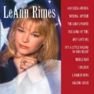 LeAnn Rimes God Bless America, 2001