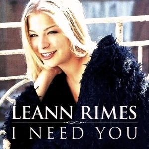 LeAnn Rimes I Need You, 2000