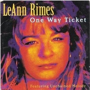 LeAnn Rimes One Way Ticket (Because I Can), 1996