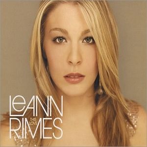 LeAnn Rimes This Love, 2004