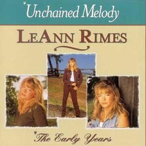 Album Unchained Melody: The Early Years - LeAnn Rimes