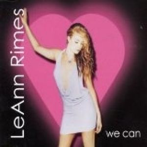 Album LeAnn Rimes - We Can