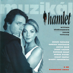 Album Muzikál Hamlet - Janek Ledecký