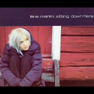 Album Lene Marlin - Sitting Down Here