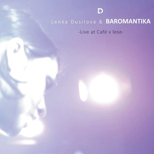 Album Live at Café v lese - Lenka Dusilová