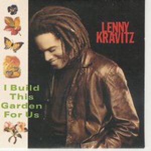 Album Lenny Kravitz - I Build This Garden for Us