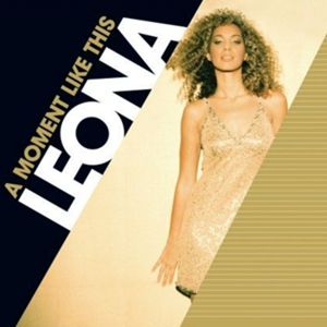 Leona Lewis A Moment Like This, 2002