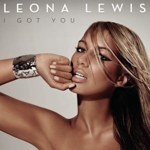 Leona Lewis I Got You, 2010