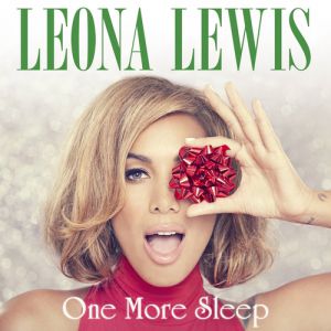 Leona Lewis One More Sleep, 2013