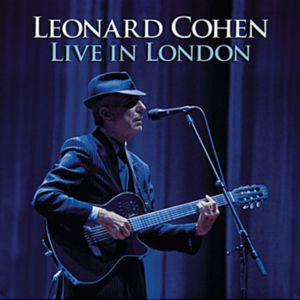 Album Live In London - Leonard Cohen