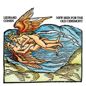 Leonard Cohen New Skin for the Old Ceremony, 1974
