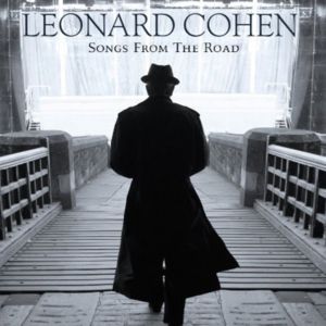 Leonard Cohen Songs From The Road, 2010