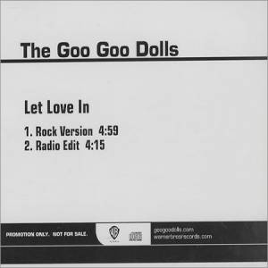 Goo Goo Dolls : Let Love In