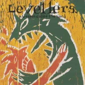 Album The Levellers - A Weapon Called the Word