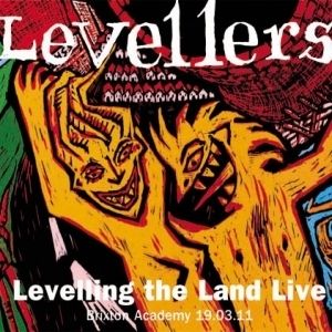 Album Levelling The Land Live - The Levellers