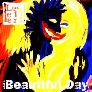 Album The Levellers - What a Beautiful Day