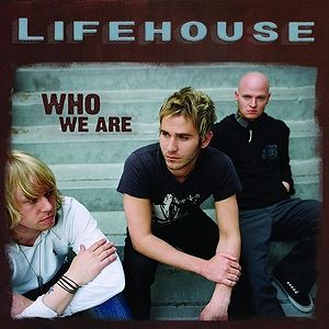 Album Who We Are - Lifehouse