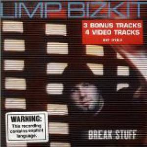 Album Limp Bizkit - Break Stuff