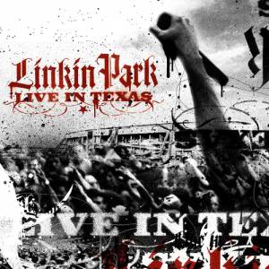 Album Linkin Park - Live in Texas