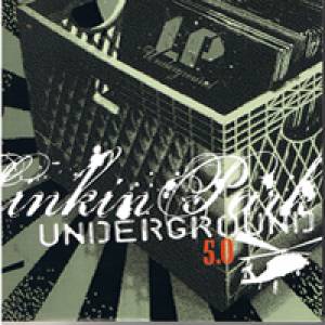 Album Linkin Park - Underground 5.0