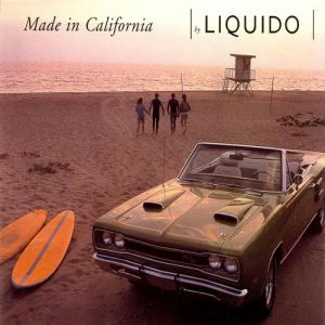 Album Liquido - Made In California