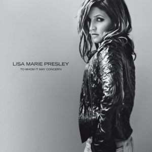 Album Lisa Marie Presley - To Whom It May Concern