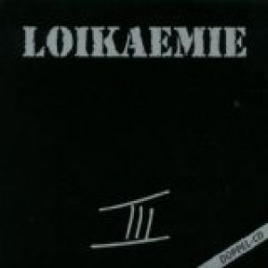 Album Loikaemie - III