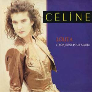Album Celine Dion - Lolita (trop jeune pour aimer)