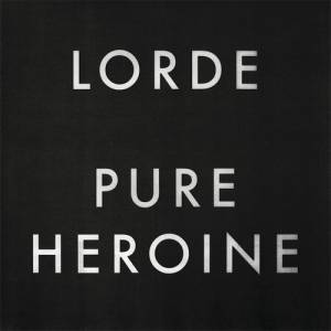 Album Lorde - Pure Heroine
