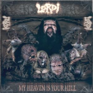 Album Lordi - My Heaven Is Your Hell