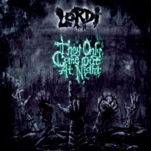 Album They Only Come Out At Night - Lordi
