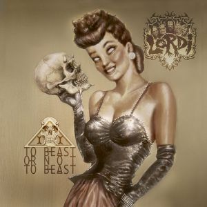 Album Lordi - To Beast or Not to Beast