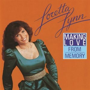 Album Loretta Lynn - Making Love from Memory