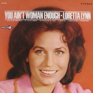 You Ain't Woman Enough - album
