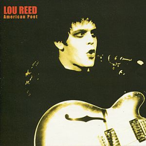 Album American Poet - Lou Reed