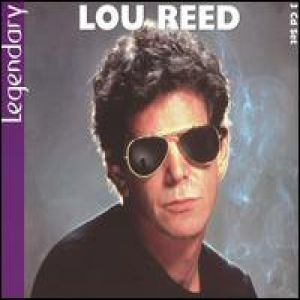 Legendary Lou Reed