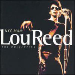 Lou Reed NYC Man (The Ultimate Collection 1967–2003), 2003