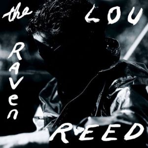 Lou Reed The Raven, 2003
