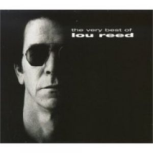 Album Lou Reed - The Very Best of Lou Reed