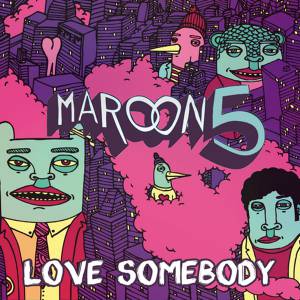 Album Maroon 5 - Love Somebody