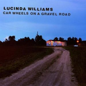 Album Car Wheels on a Gravel Road - Lucinda Williams