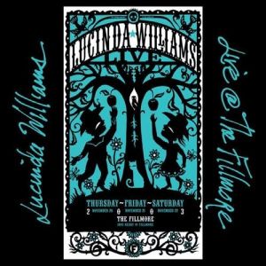 Album Lucinda Williams - Live @ The Fillmore