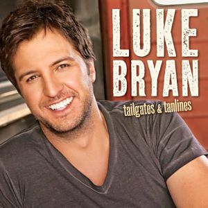 Album Luke Bryan - Tailgates & Tanlines