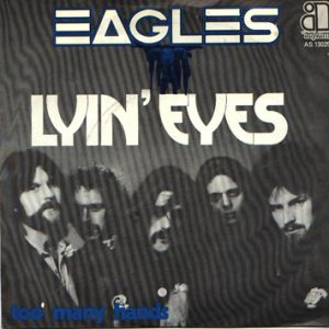 Eagles Lyin' Eyes, 1975