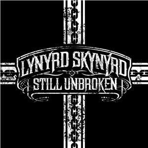 Album Lynyrd Skynyrd - Still Unbroken