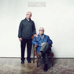 Album Same Love - Macklemore & Ryan Lewis