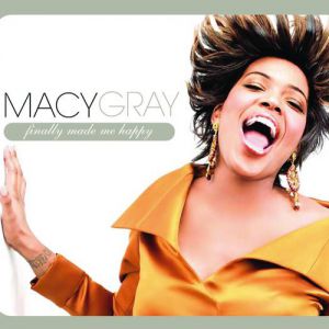 Album Macy Gray - Finally Made Me Happy