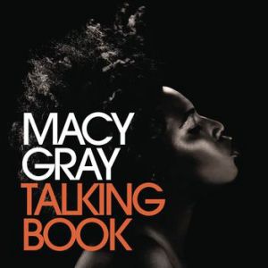 Macy Gray : Talking Book