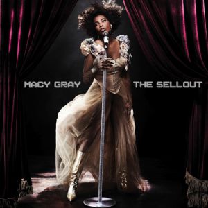 Macy Gray The Sellout, 2010